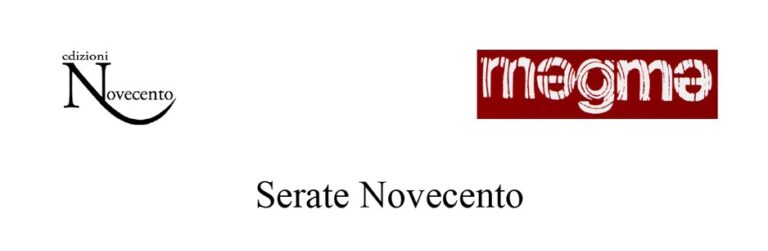 “Serate Novecento” fra poesia e letteratura alla Sala Magma: 8 e 9 marzo
